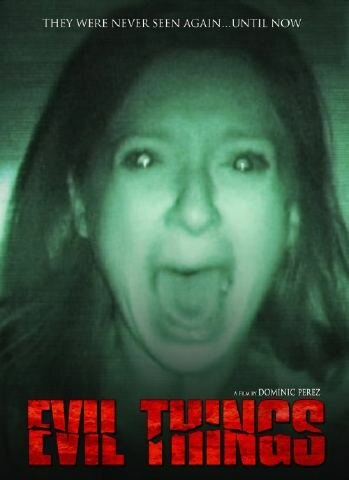 Evil Things (2009)